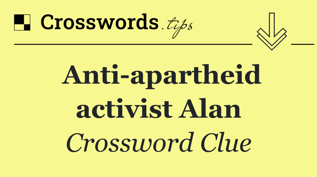 Anti apartheid activist Alan