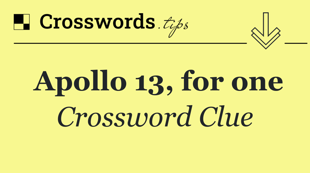 Apollo 13, for one