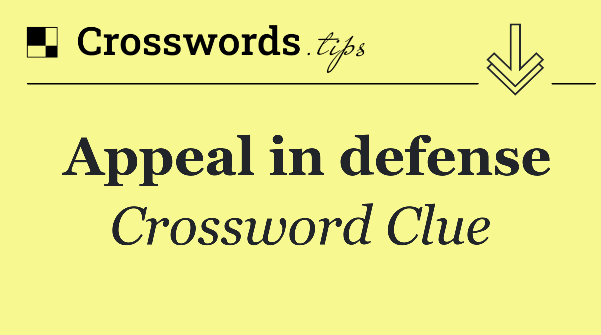 Appeal in defense