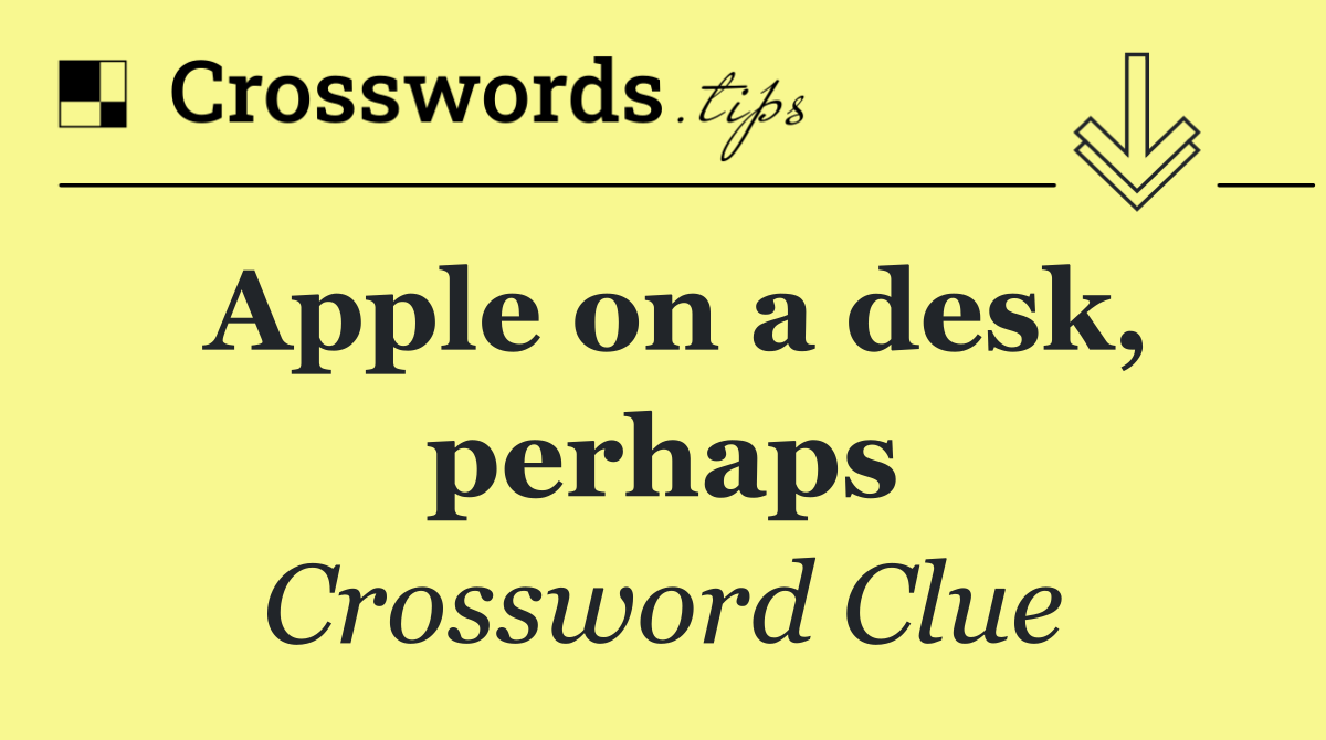 Apple on a desk, perhaps