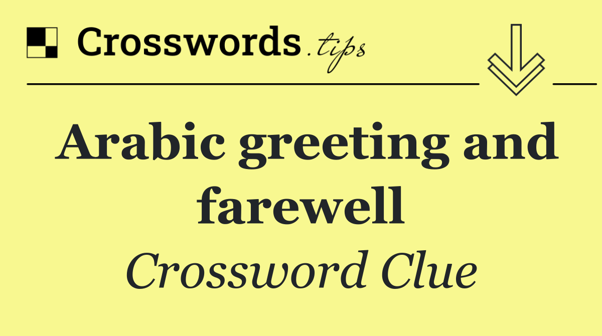 Arabic greeting and farewell