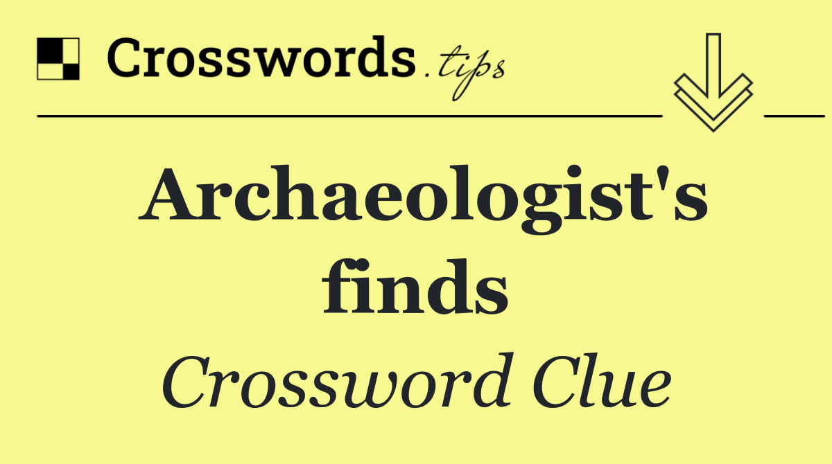 Archaeologist's finds