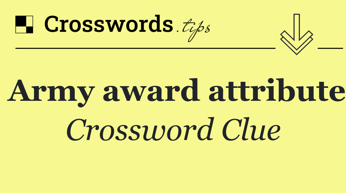 Army award attribute