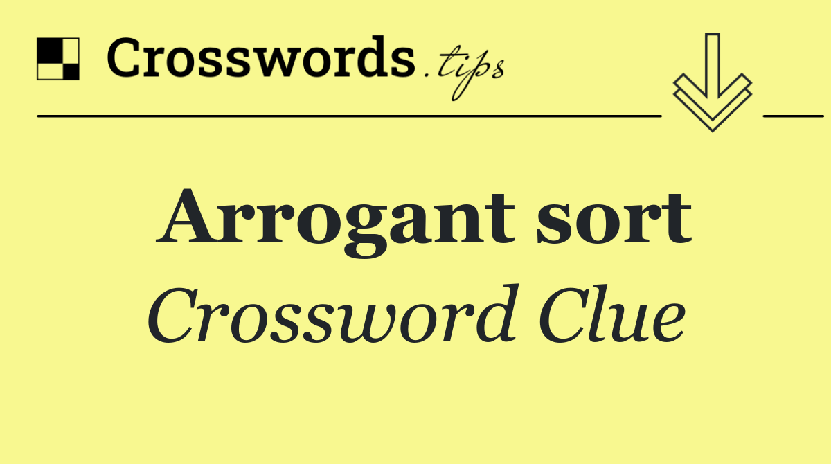 Arrogant sort