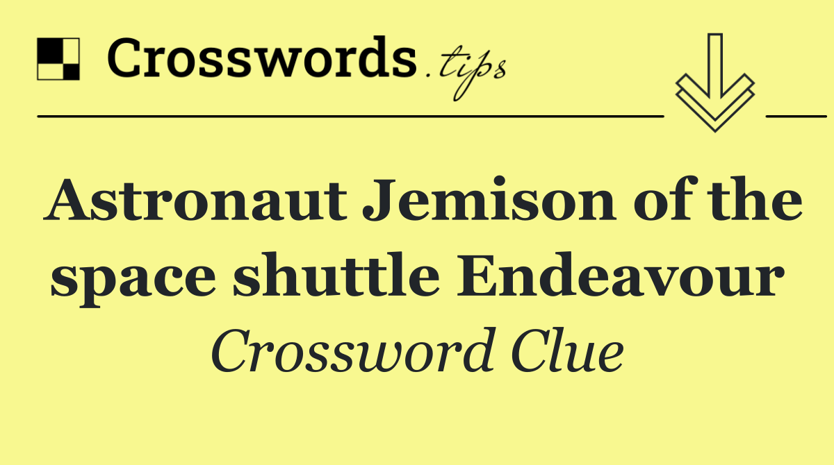 Astronaut Jemison of the space shuttle Endeavour