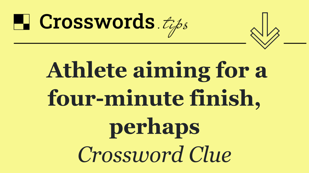 Athlete aiming for a four minute finish, perhaps