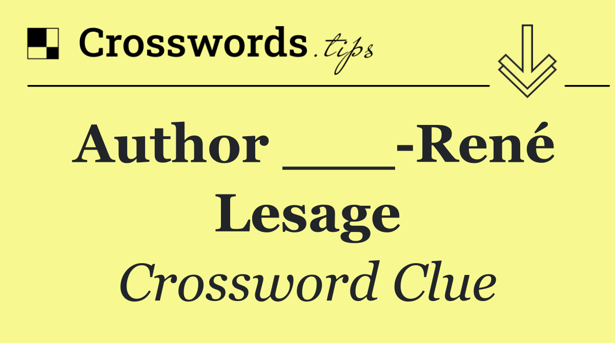 Author ___ René Lesage