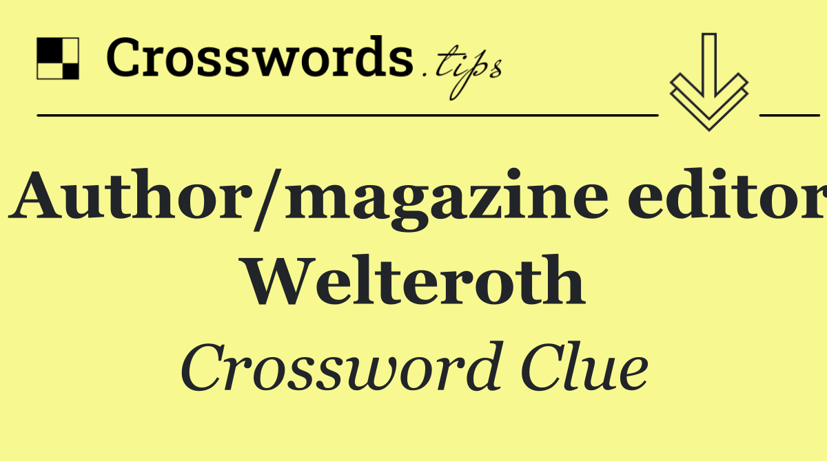 Author/magazine editor Welteroth