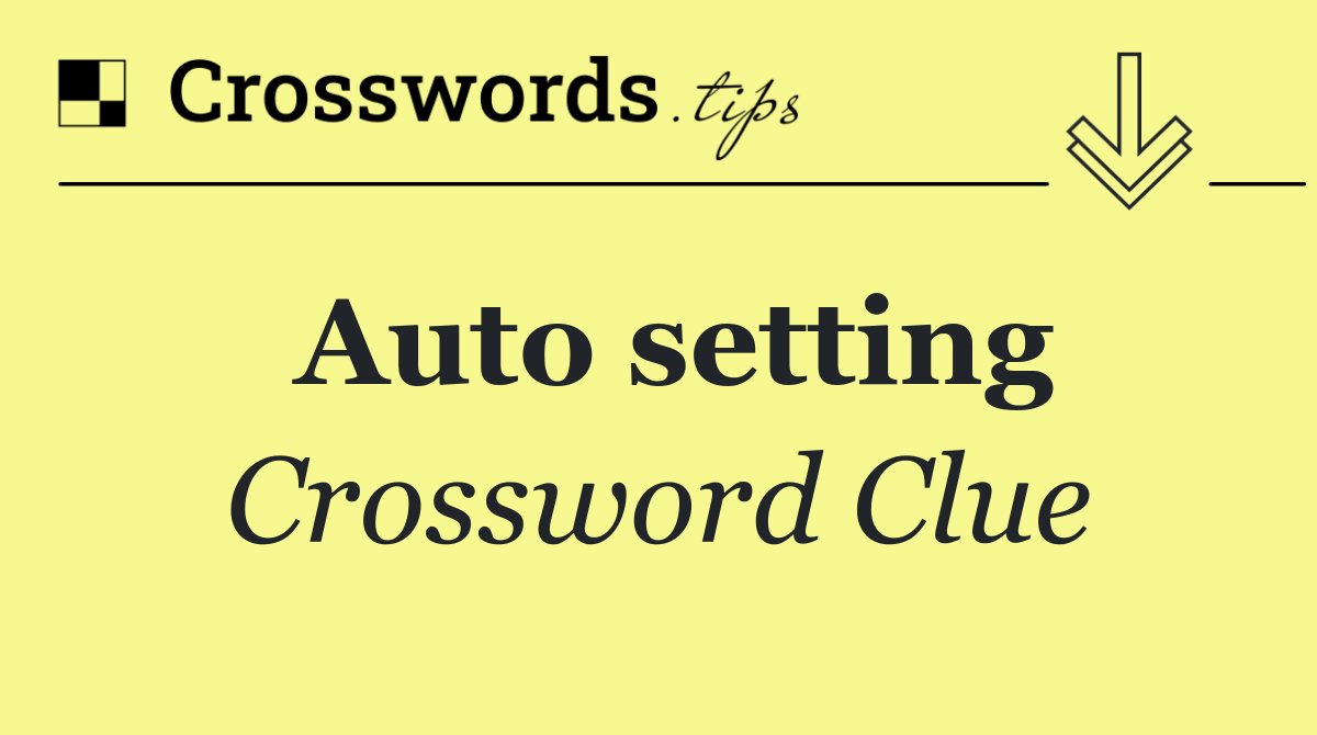 Auto setting