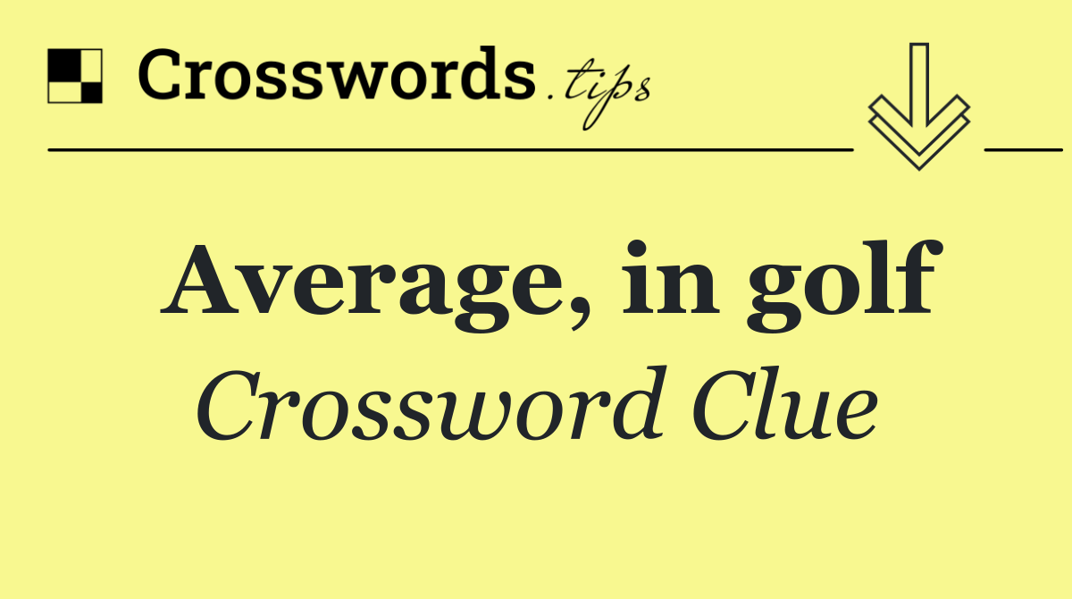 Average, in golf
