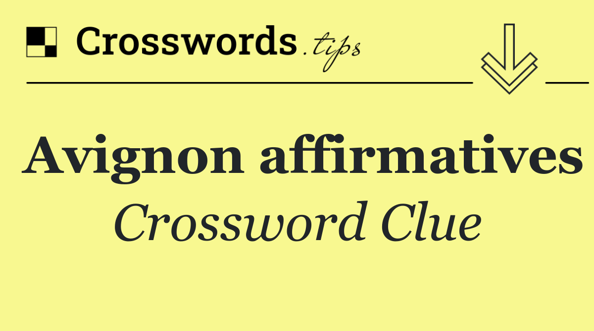 Avignon affirmatives