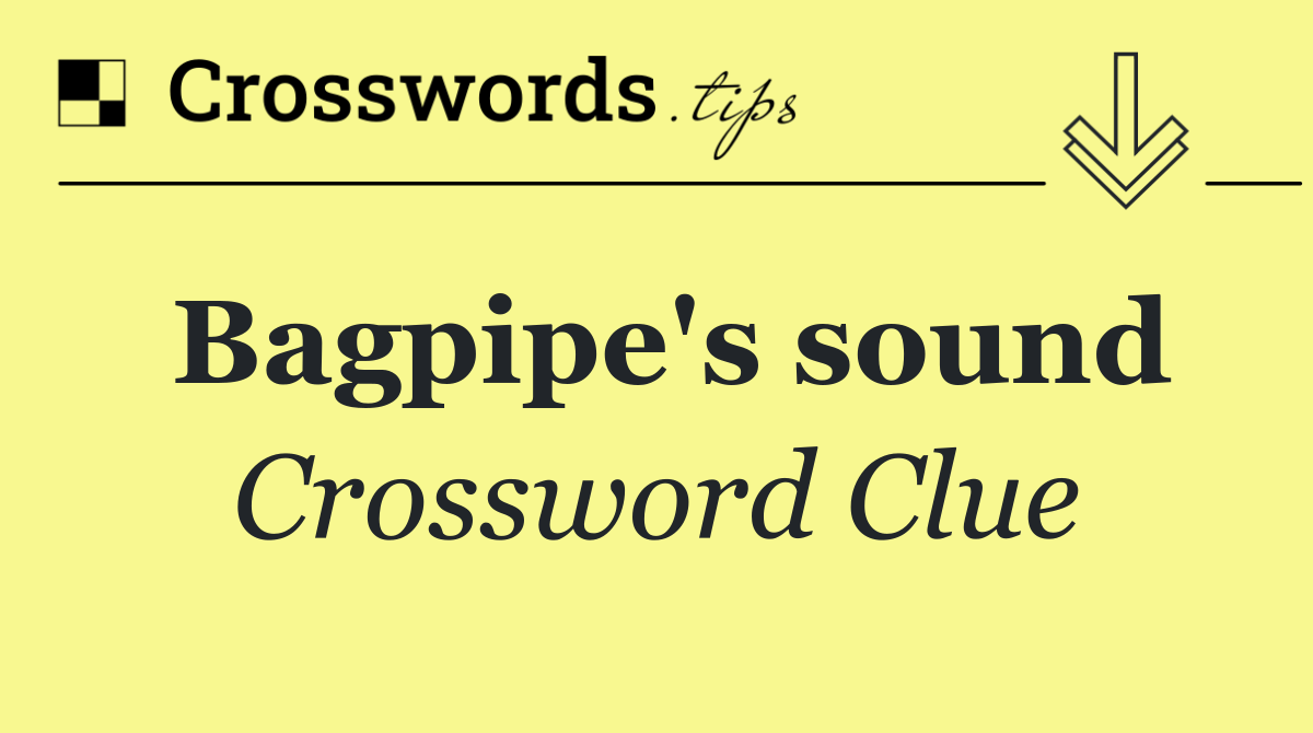 Bagpipe's sound