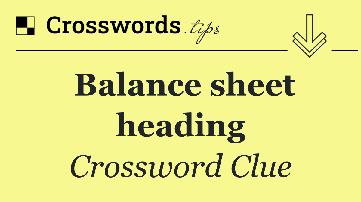 Balance sheet heading