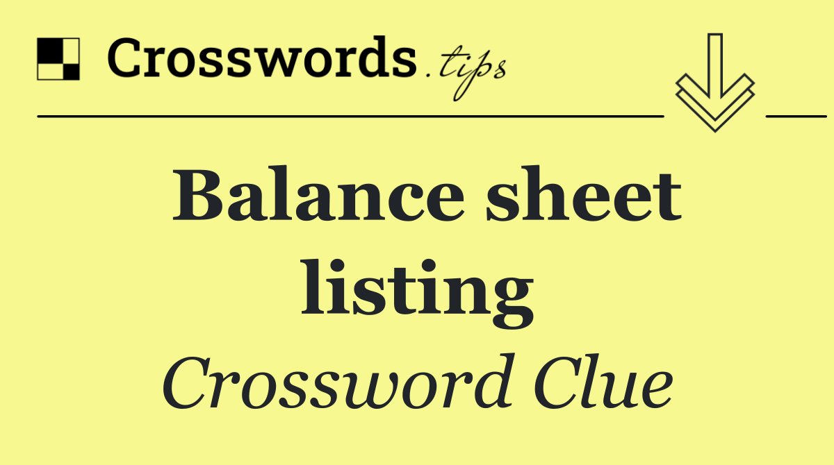 Balance sheet listing