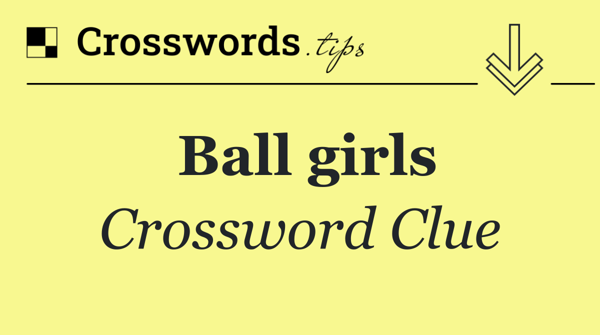 Ball girls