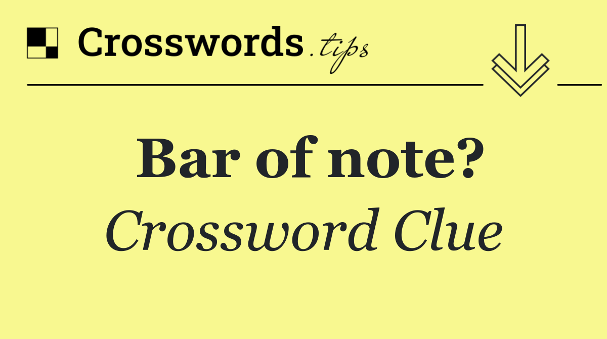 Bar of note?