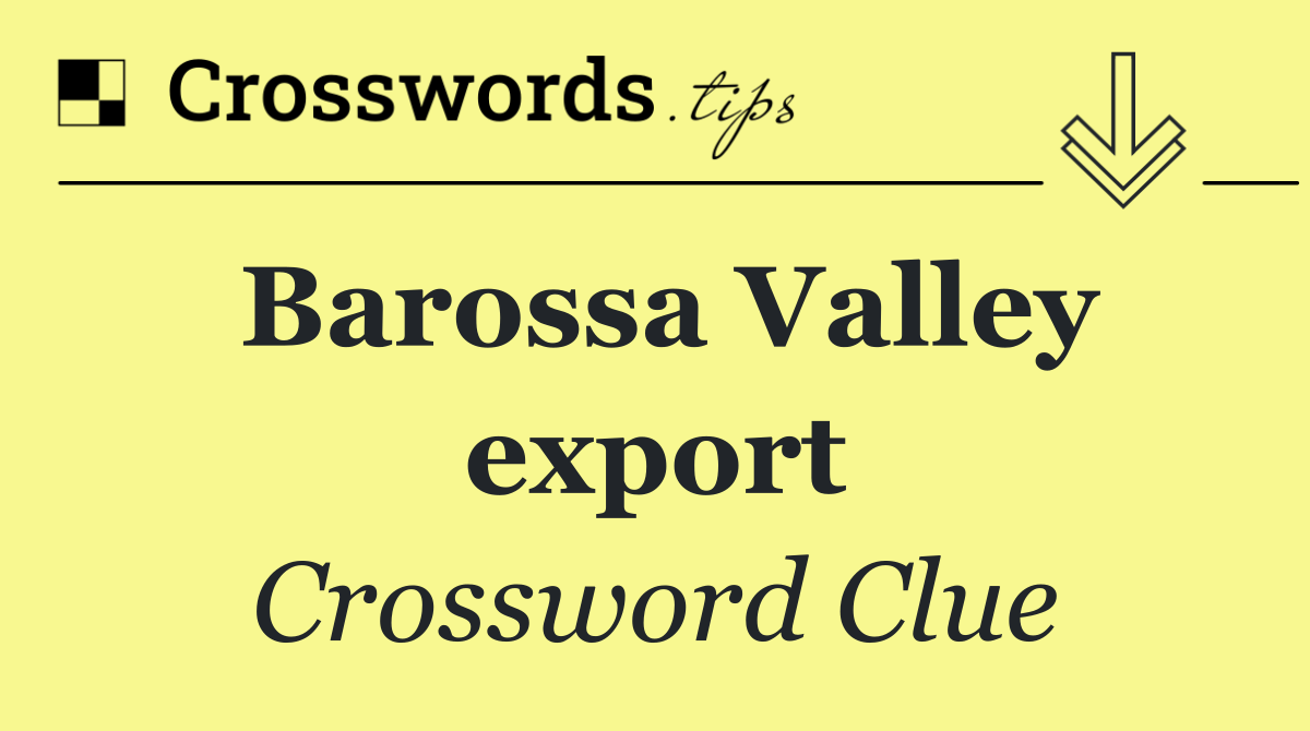 Barossa Valley export