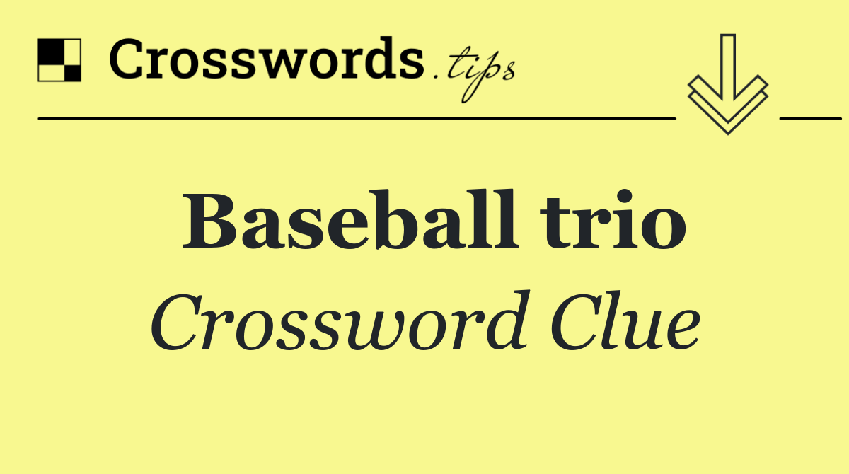 Baseball trio
