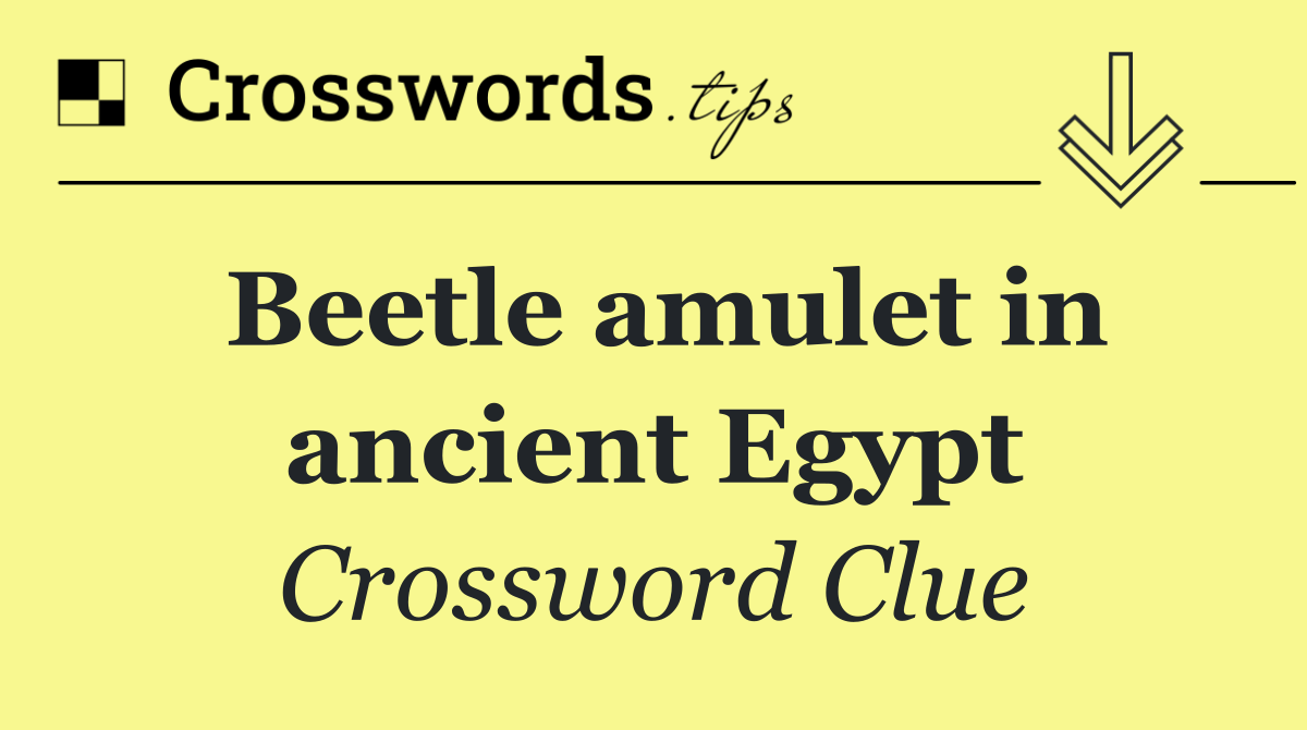 Beetle amulet in ancient Egypt