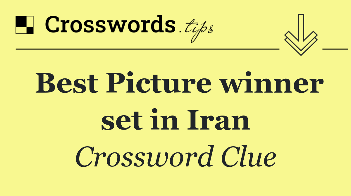 Best Picture winner set in Iran