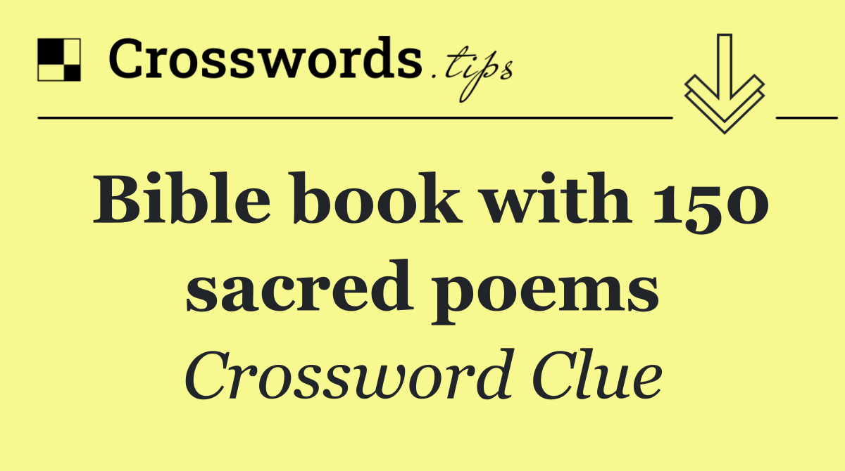Bible book with 150 sacred poems