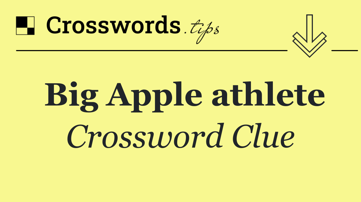 Big Apple athlete