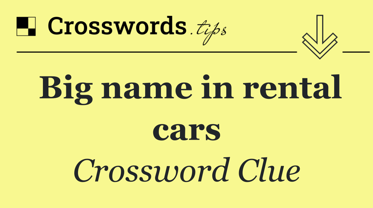 Big name in rental cars