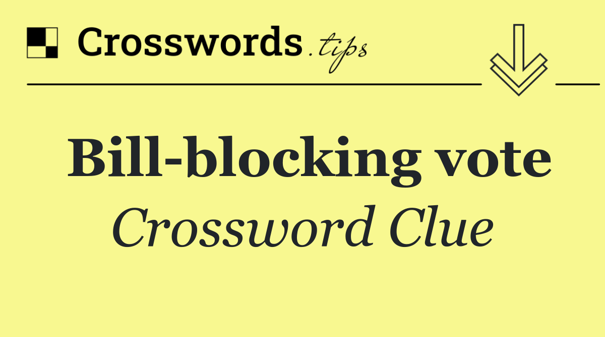 Bill blocking vote