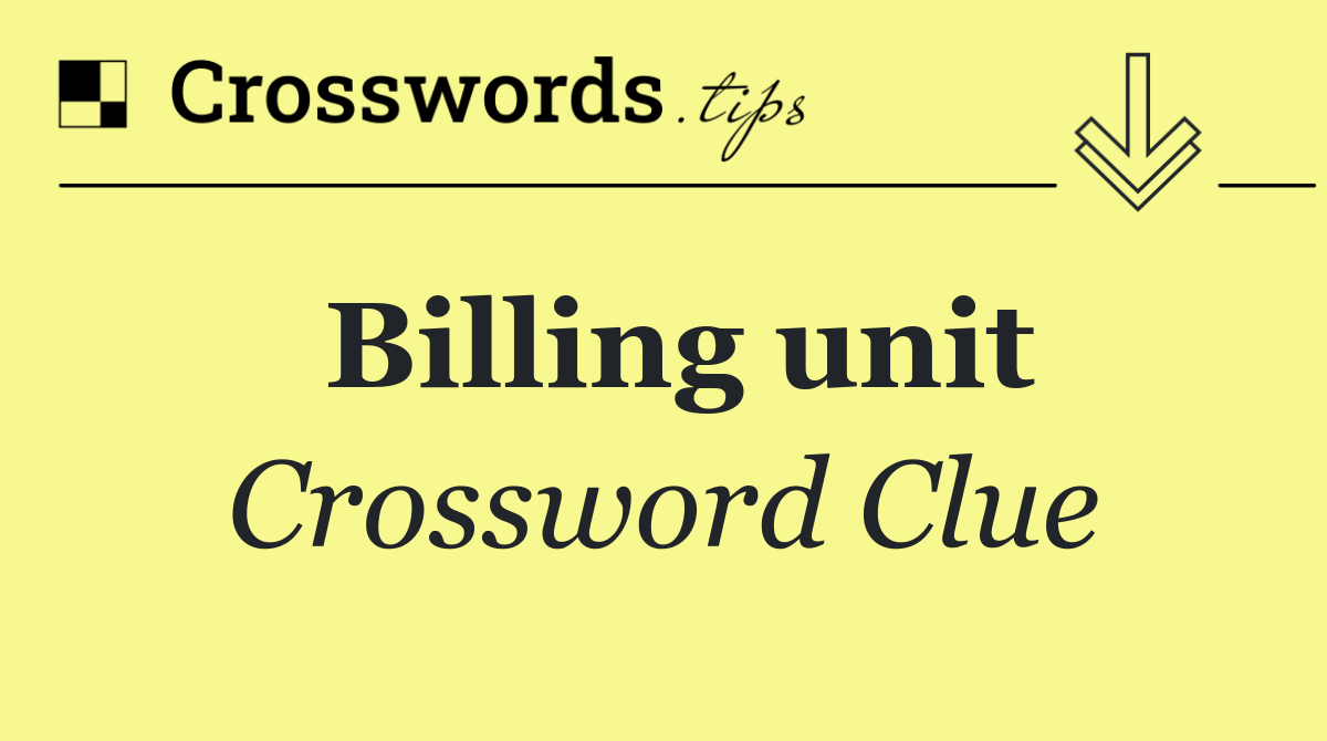 Billing unit