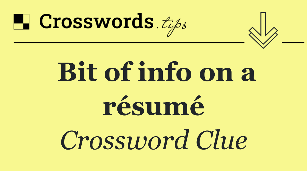 Bit of info on a résumé