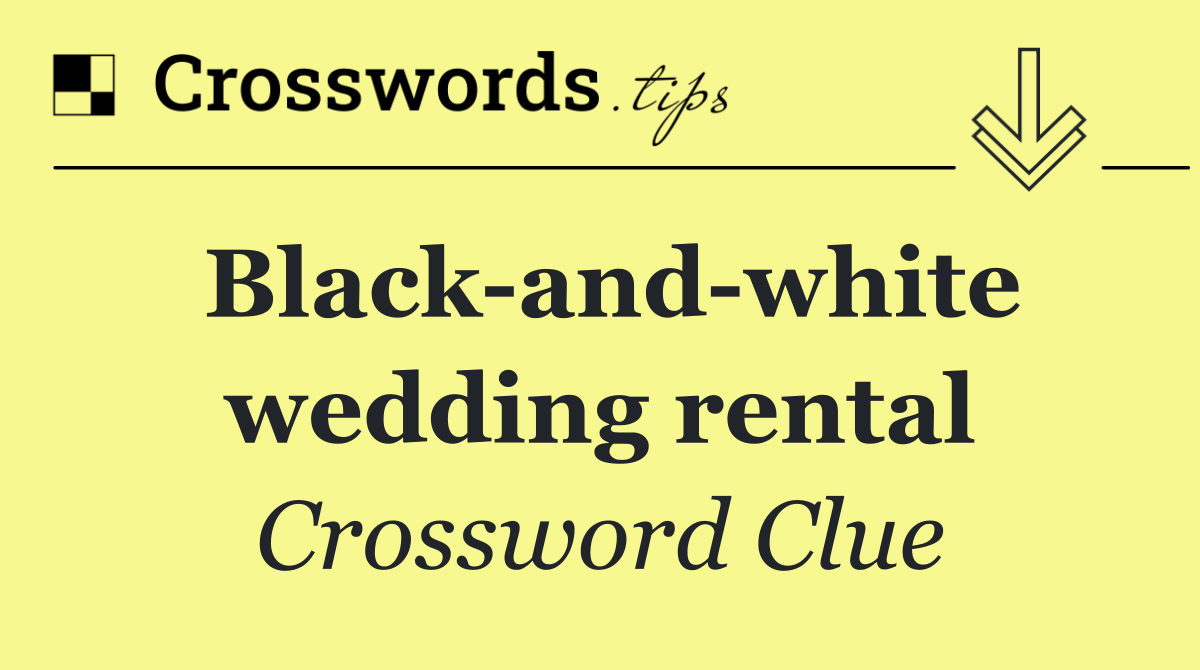 Black and white wedding rental