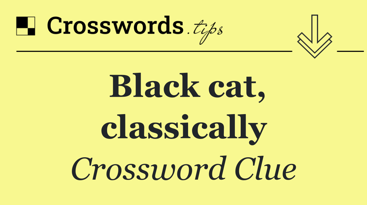 Black cat, classically