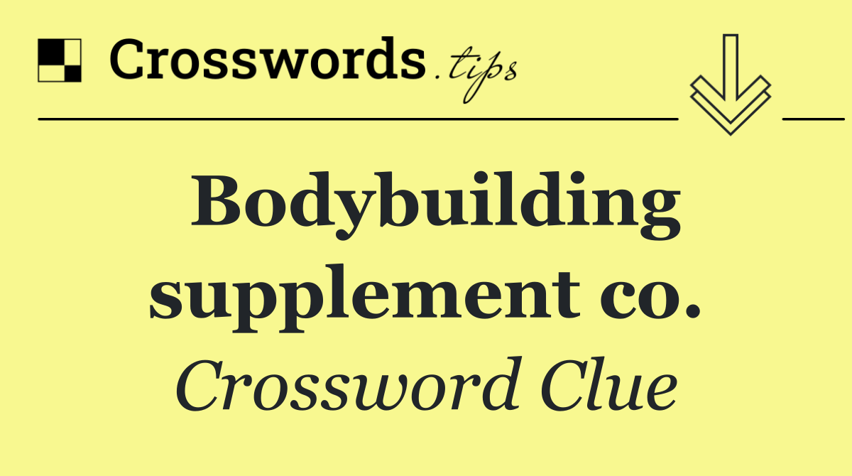 Bodybuilding supplement co.