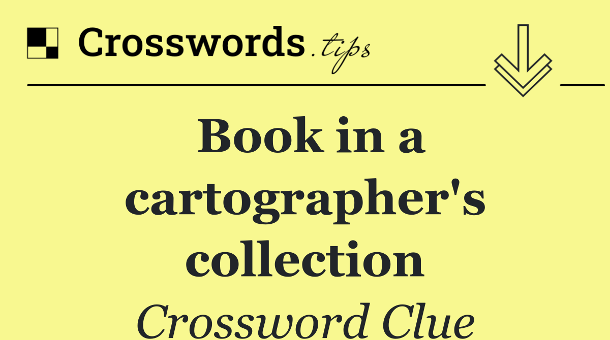 Book in a cartographer's collection