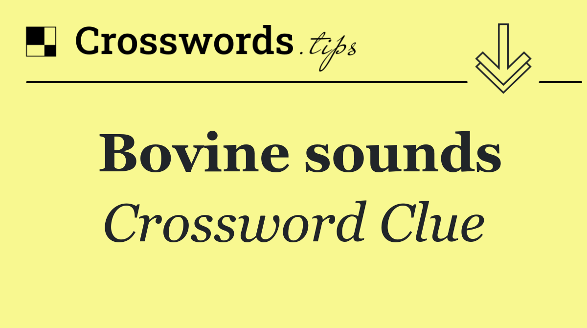 Bovine sounds