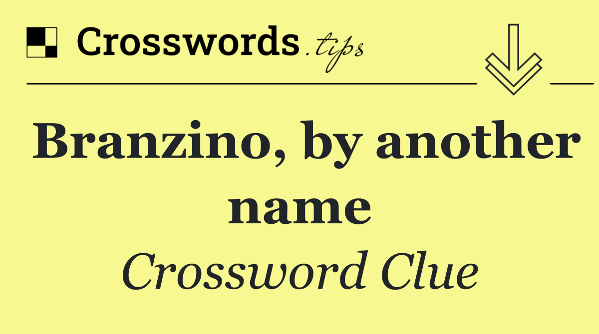 Branzino, by another name