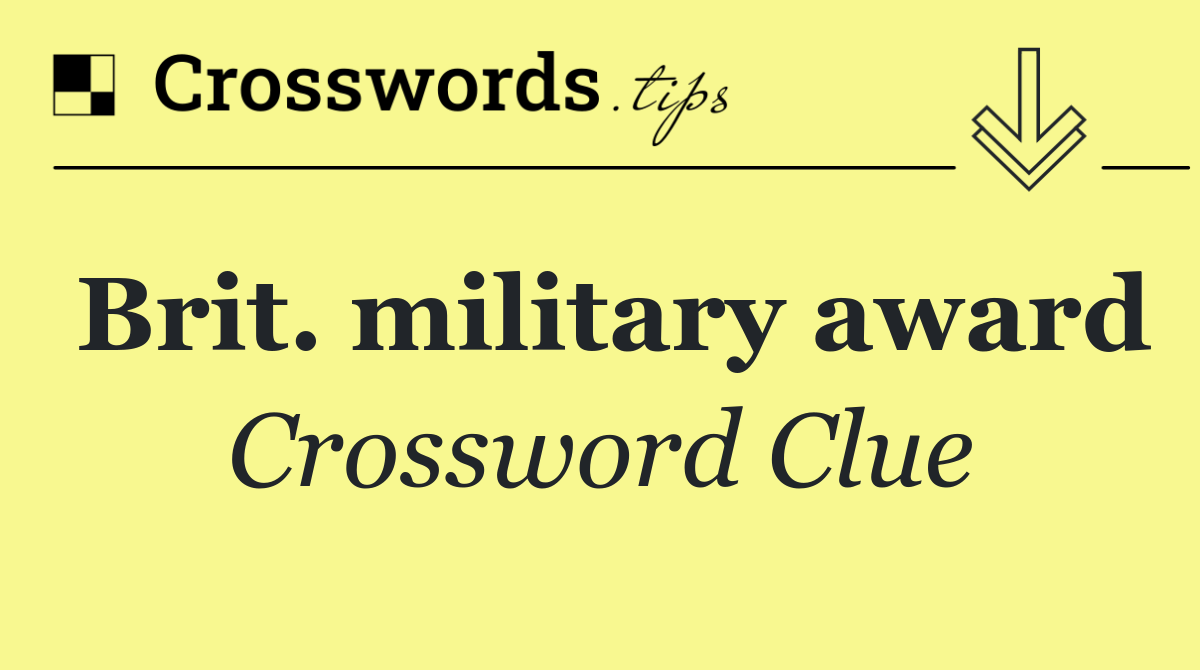 Brit. military award