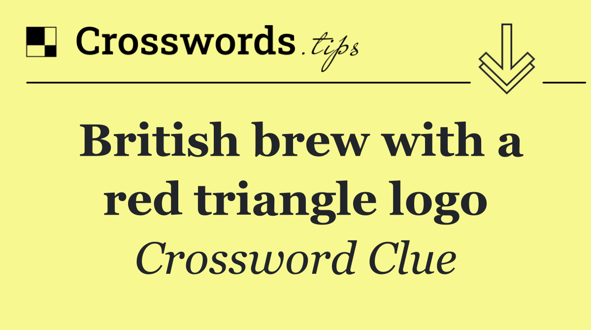 British brew with a red triangle logo