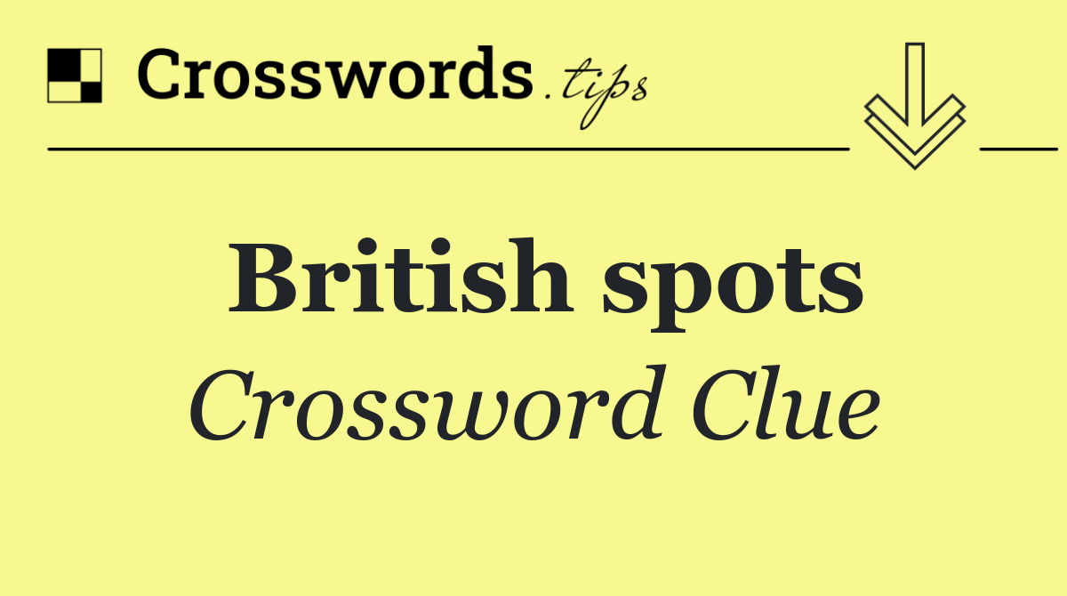 British spots