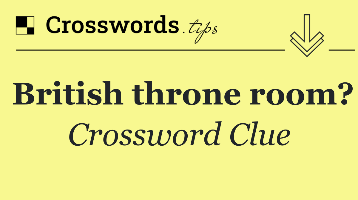 British throne room?