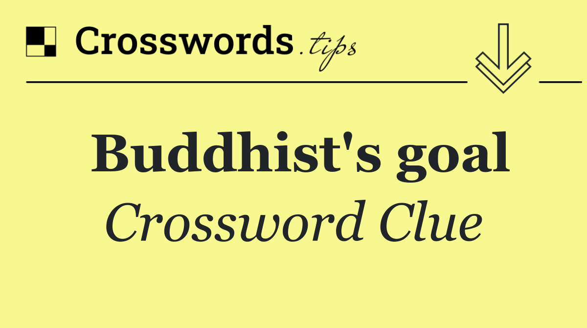 Buddhist's goal
