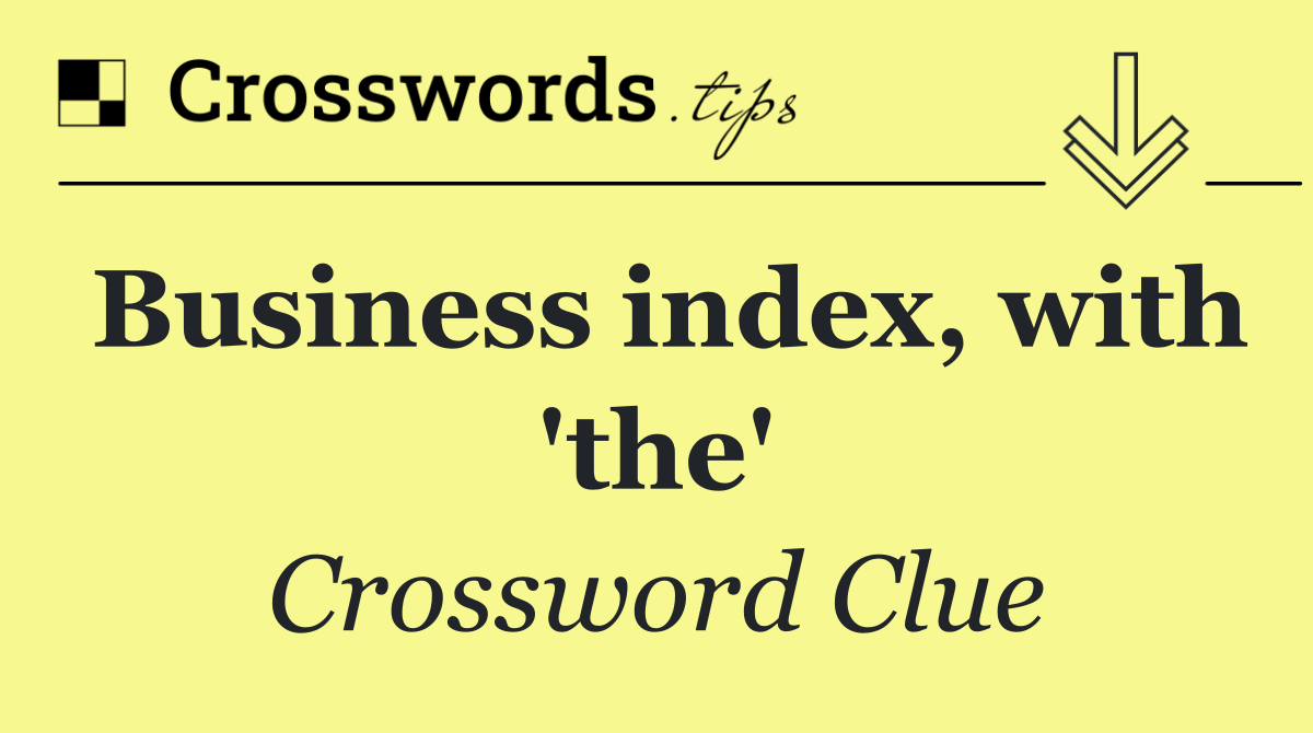 Business index, with 'the'