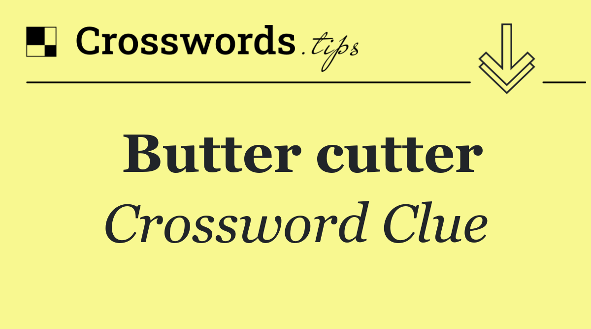 Butter cutter