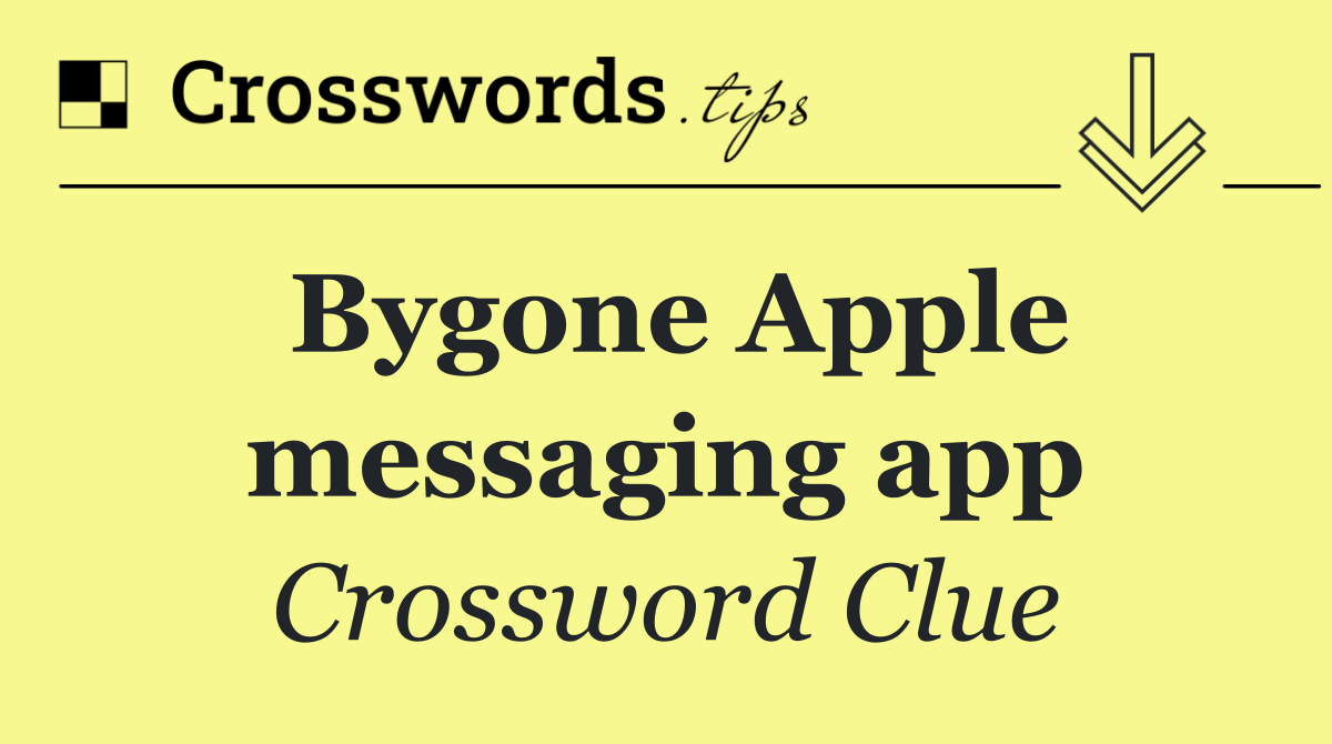 Bygone Apple messaging app