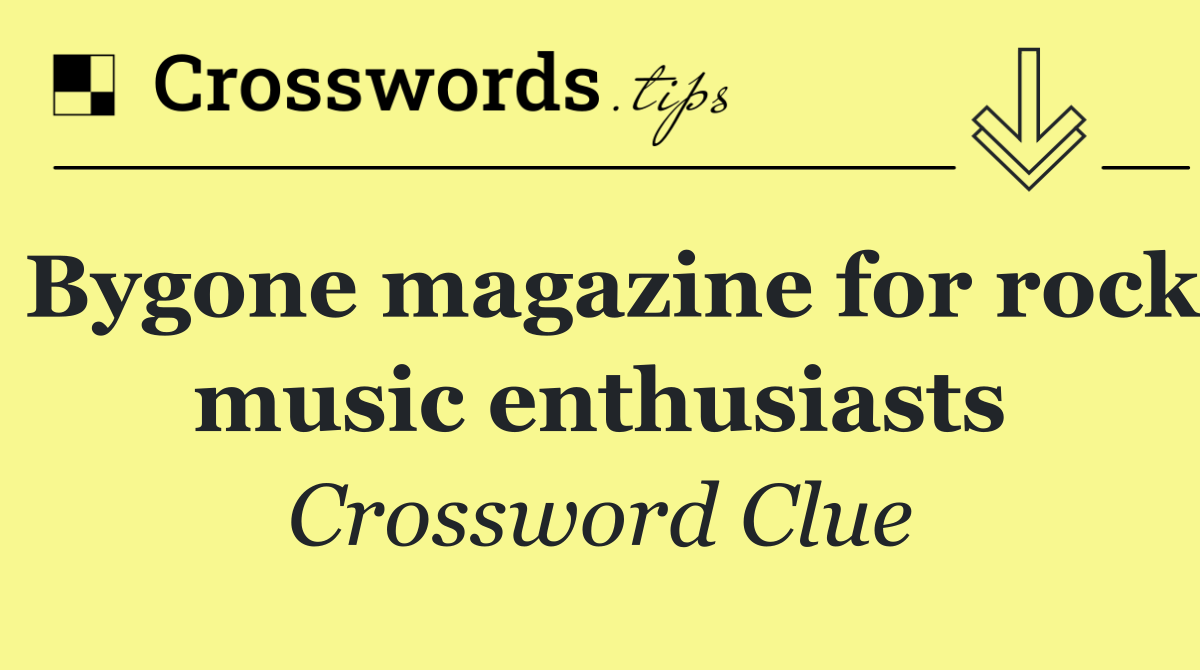 Bygone magazine for rock music enthusiasts