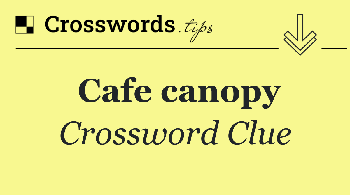 Cafe canopy