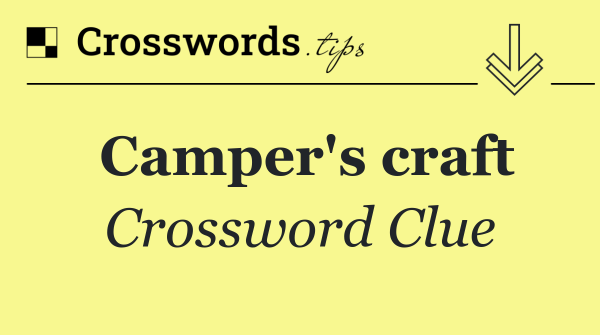 Camper's craft