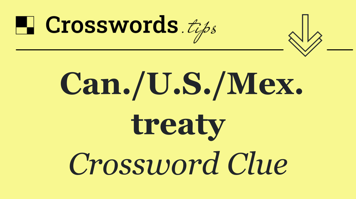 Can./U.S./Mex. treaty