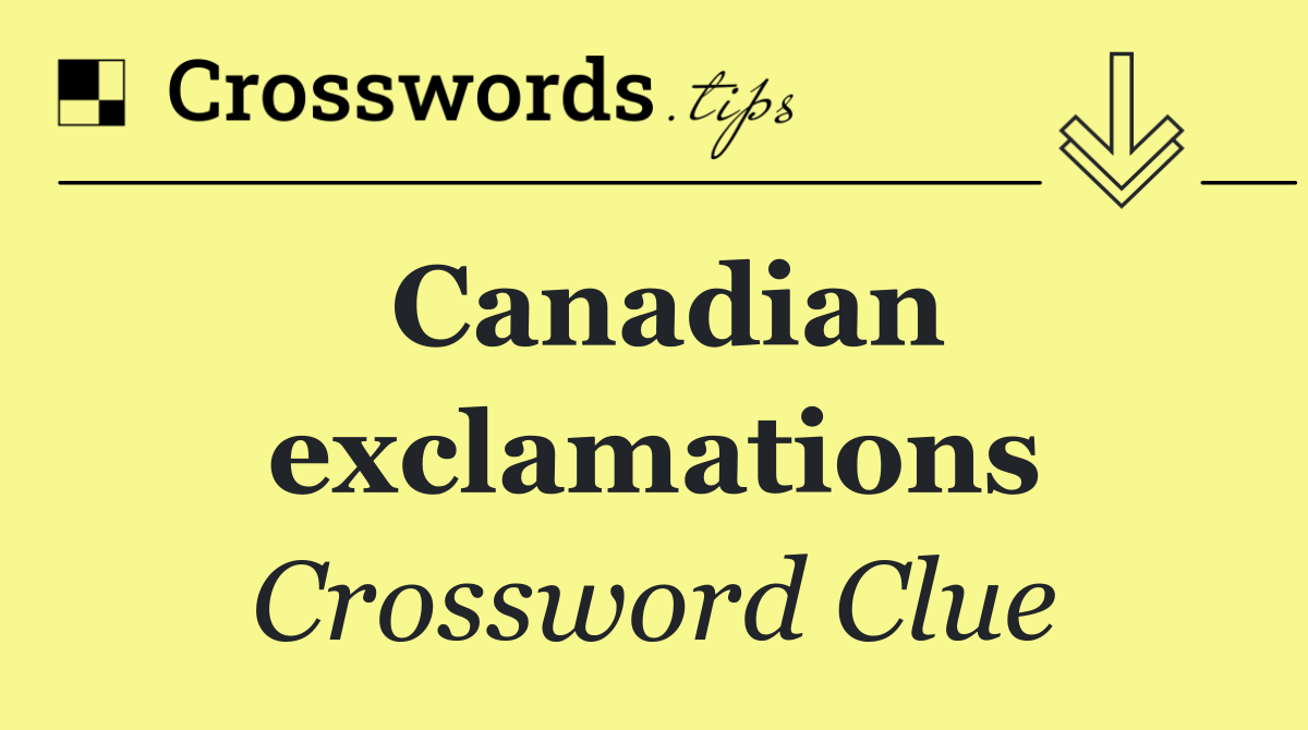 Canadian exclamations