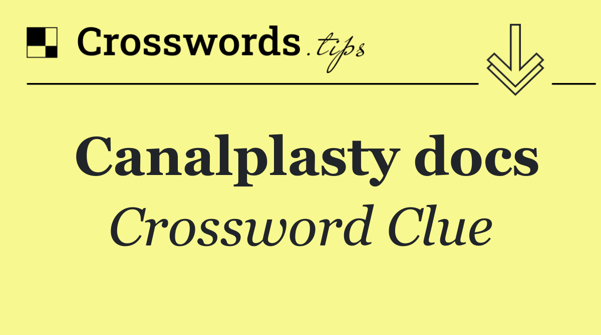 Canalplasty docs